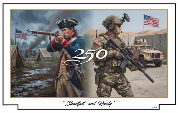 America's 250th Birthday - Steadfast and Ready!