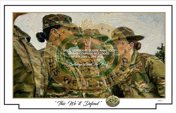 Drill Sergeant - This We'll Defend - Customizable Military Tribute Print
