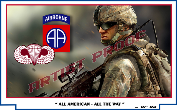 82nd Airborne - All the Way-  Limited Edition Print